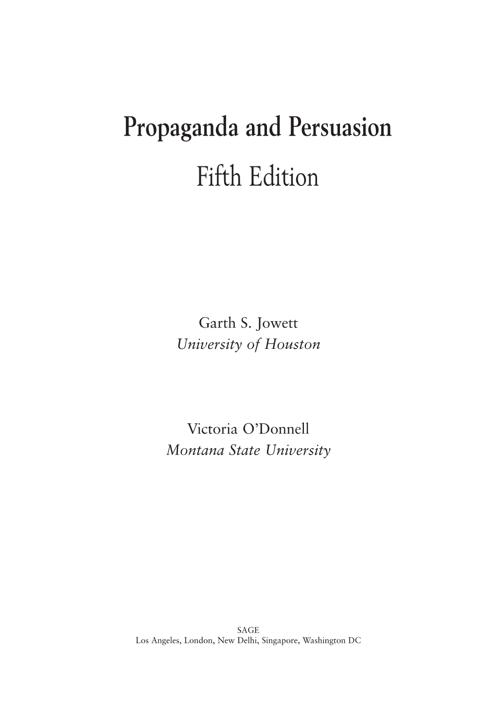 Propaganda and Persuasion Fifth Edition