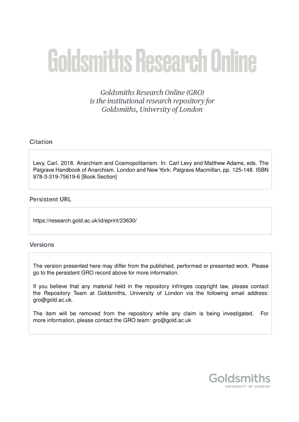 Levy, Carl. 2018. Anarchism and Cosmopolitanism. In: Carl Levy and Matthew Adams, Eds