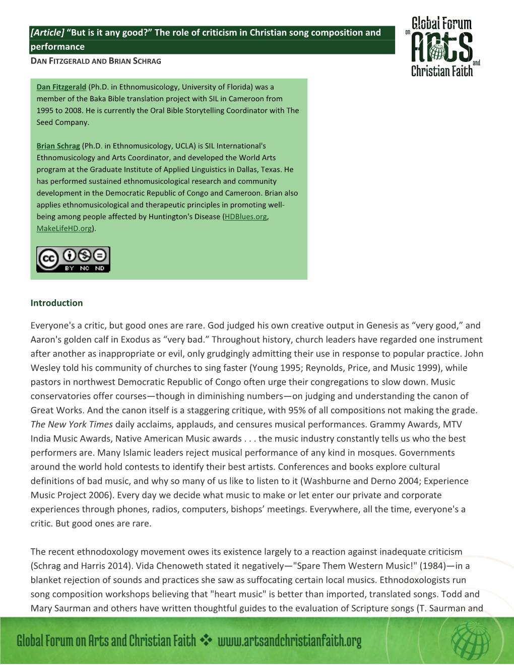 [Article] “But Is It Any Good?” the Role of Criticism in Christian Song Composition and Performance DAN FITZGERALD and BRIAN SCHRAG