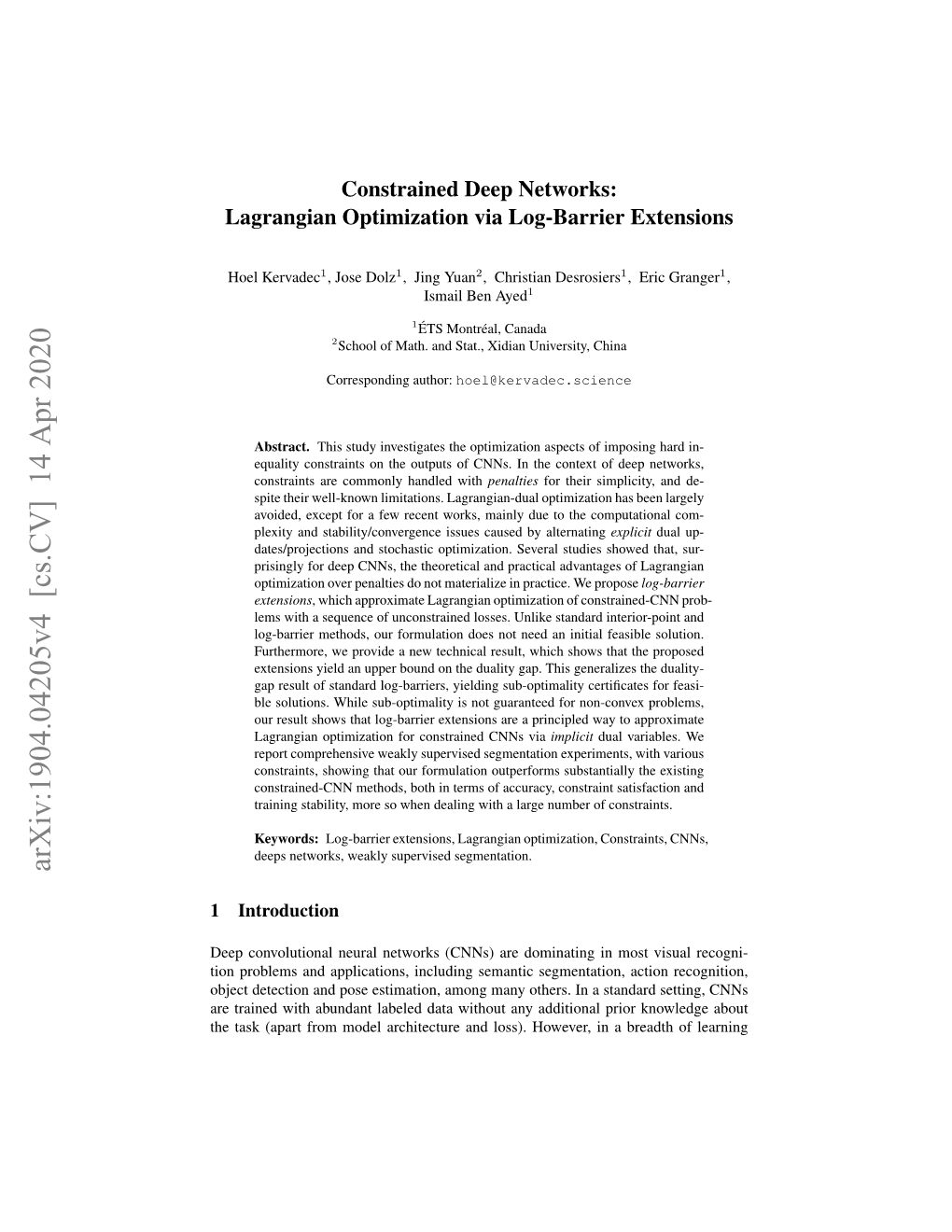 Constrained Deep Networks: Lagrangian Optimization Via Log-Barrier Extensions