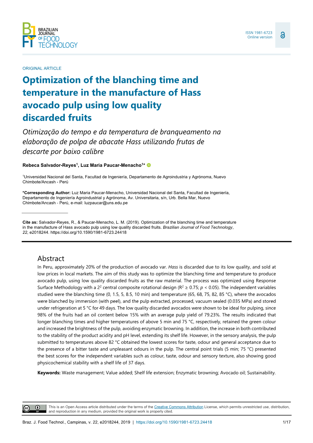 Optimization of the Blanching Time and Temperature in the Manufacture of Hass Avocado Pulp Using Low Quality Discarded Fruits