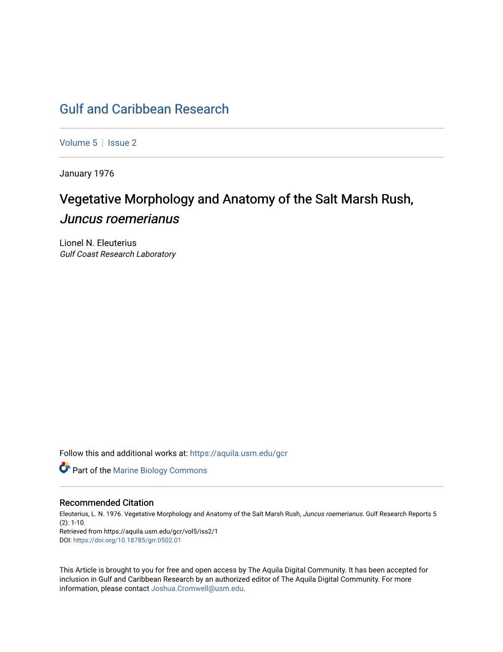 Vegetative Morphology and Anatomy of the Salt Marsh Rush, Juncus Roemerianus