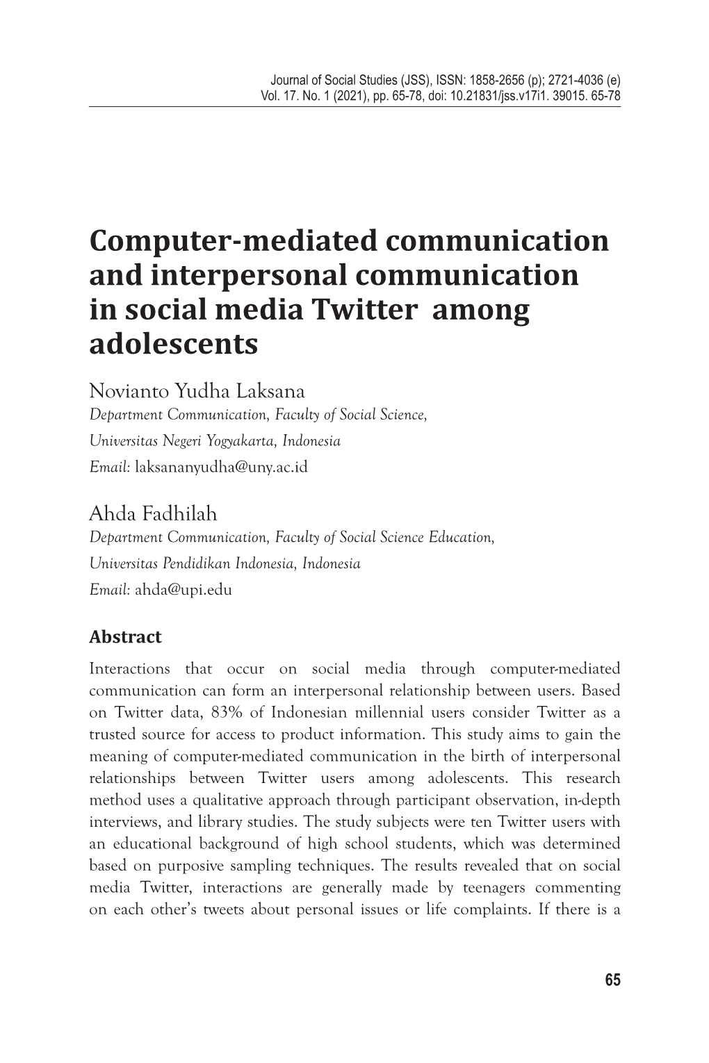 Computer-Mediated Communication and Interpersonal Communication in Social Media Twitter Among Adolescents