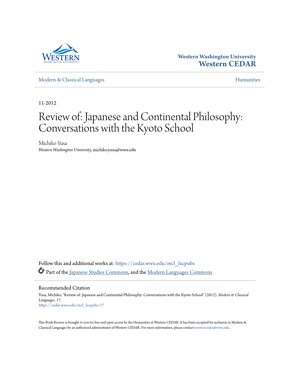 Japanese and Continental Philosophy: Conversations with the Kyoto School Michiko Yusa Western Washington University, Michiko.Yusa@Wwu.Edu