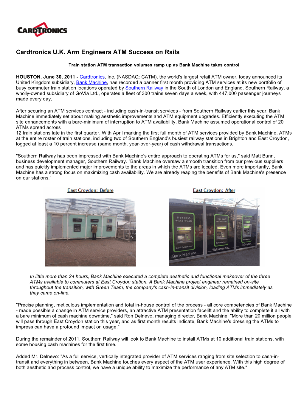 Cardtronics U.K. Arm Engineers ATM Success on Rails
