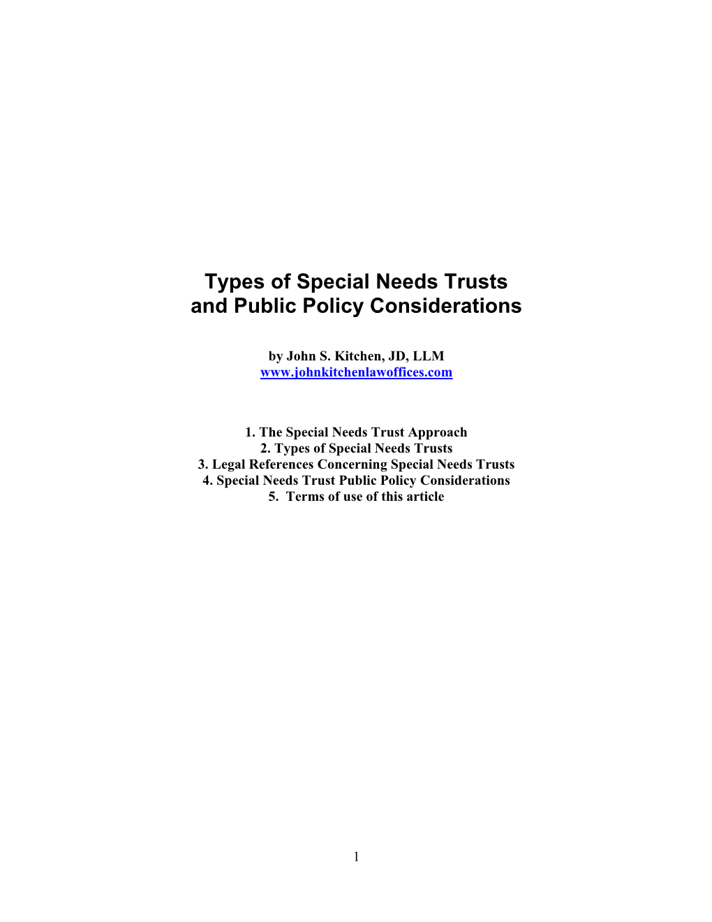 Types of Special Needs Trusts and Public Policy Considerations