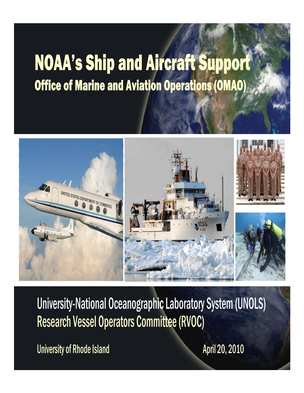 2010 RVOC Annual Meeting NOAA/OMAO Report