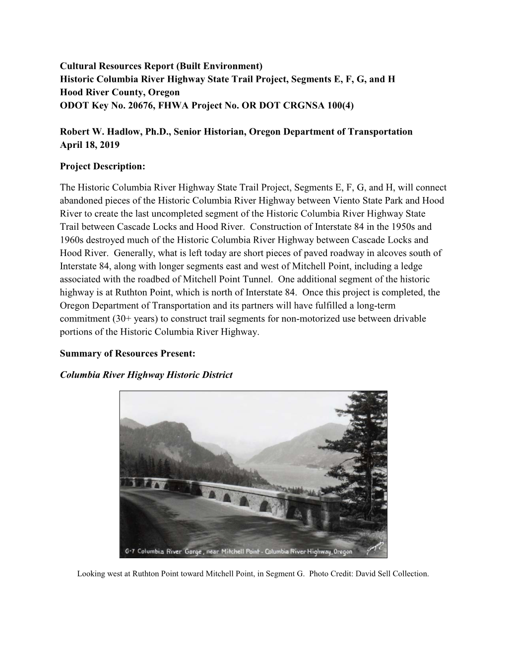 Cultural Resources Report (Built Environment) Historic Columbia River Highway State Trail Project, Segments E, F, G, and H Hood River County, Oregon ODOT Key No