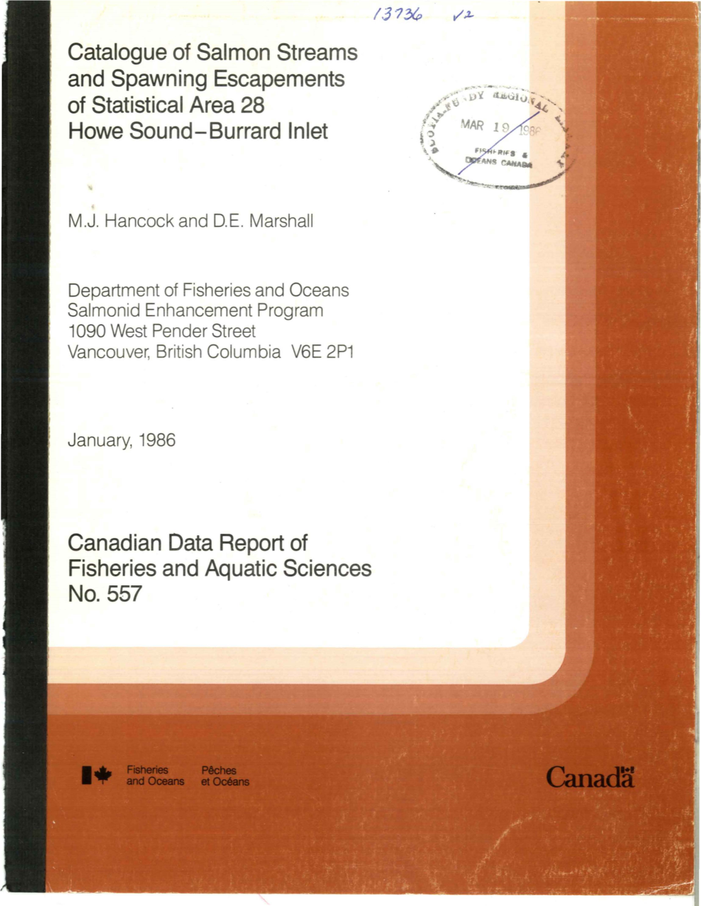 Catalogue of Salmon Streams and Spawning Escapements of Statistical Area 28 Howe Sound-Burrard Inlet