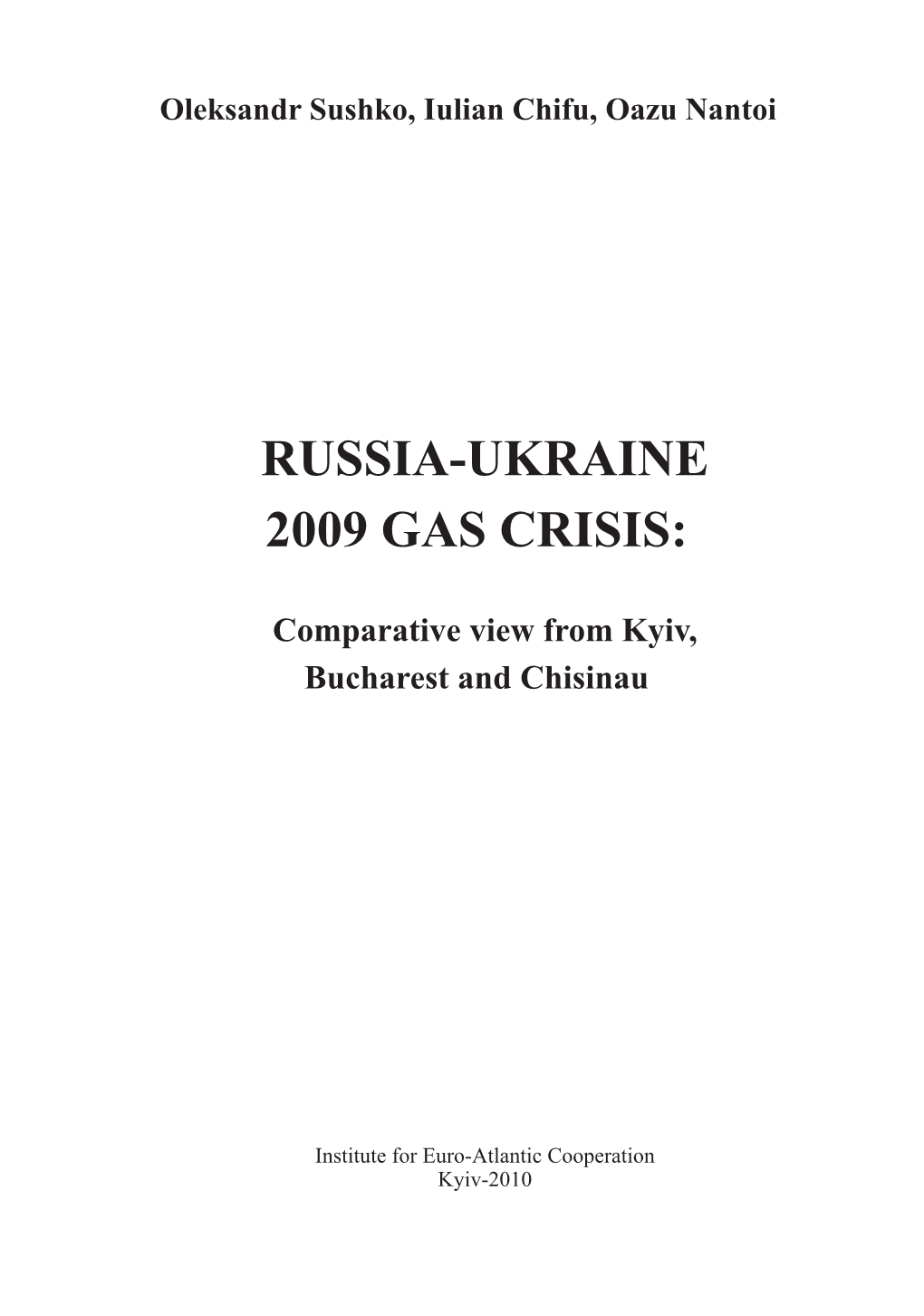 Russia-Ukraine 2009 Gas Crisis