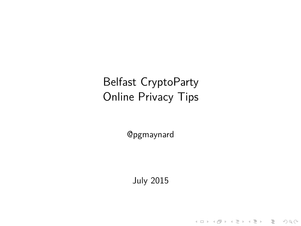 Belfast Cryptoparty Online Privacy Tips