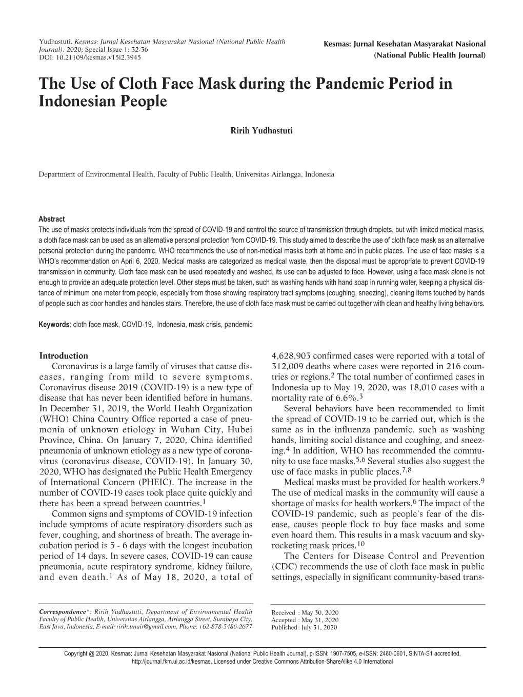 The Use of Cloth Face Mask During the Pandemic Period in Indonesian People