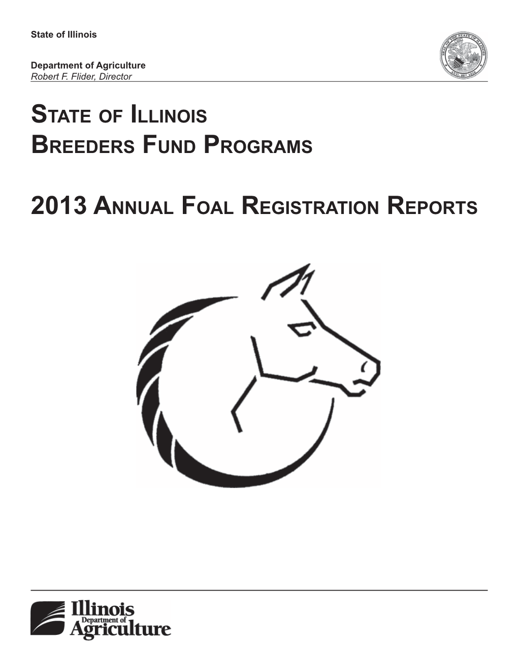 2013 Annual Foal Registration Reports