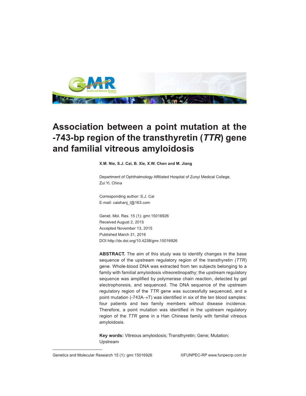 (TTR) Gene and Familial Vitreous Amyloidosis