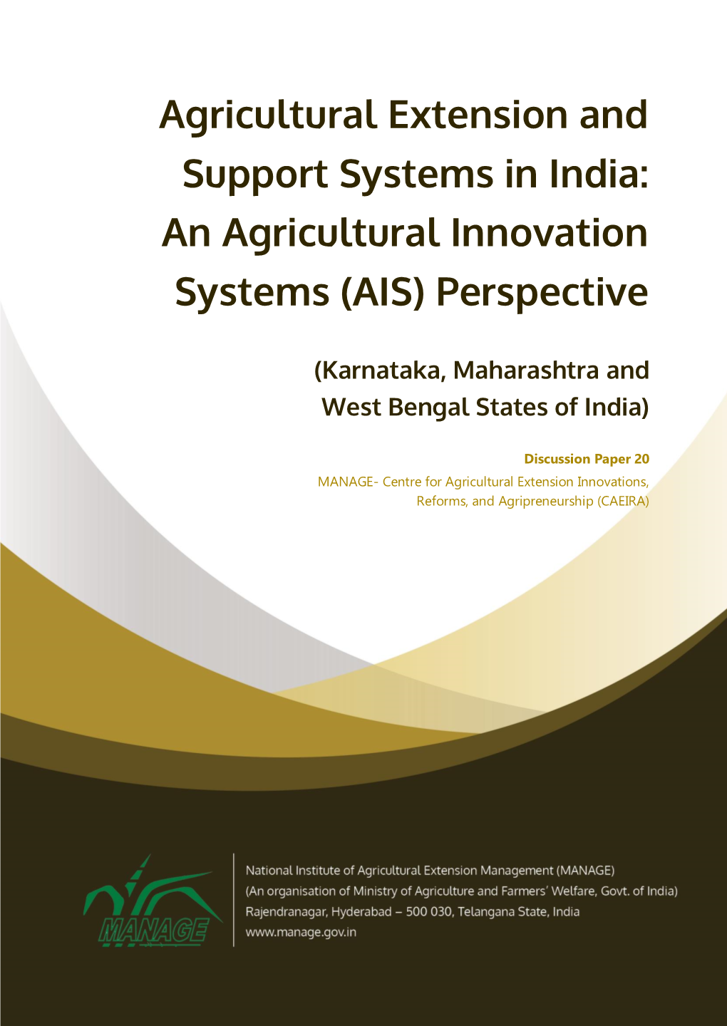 Agricultural Extension and Support Systems in India: an Agricultural Innovation Systems (AIS) Perspective