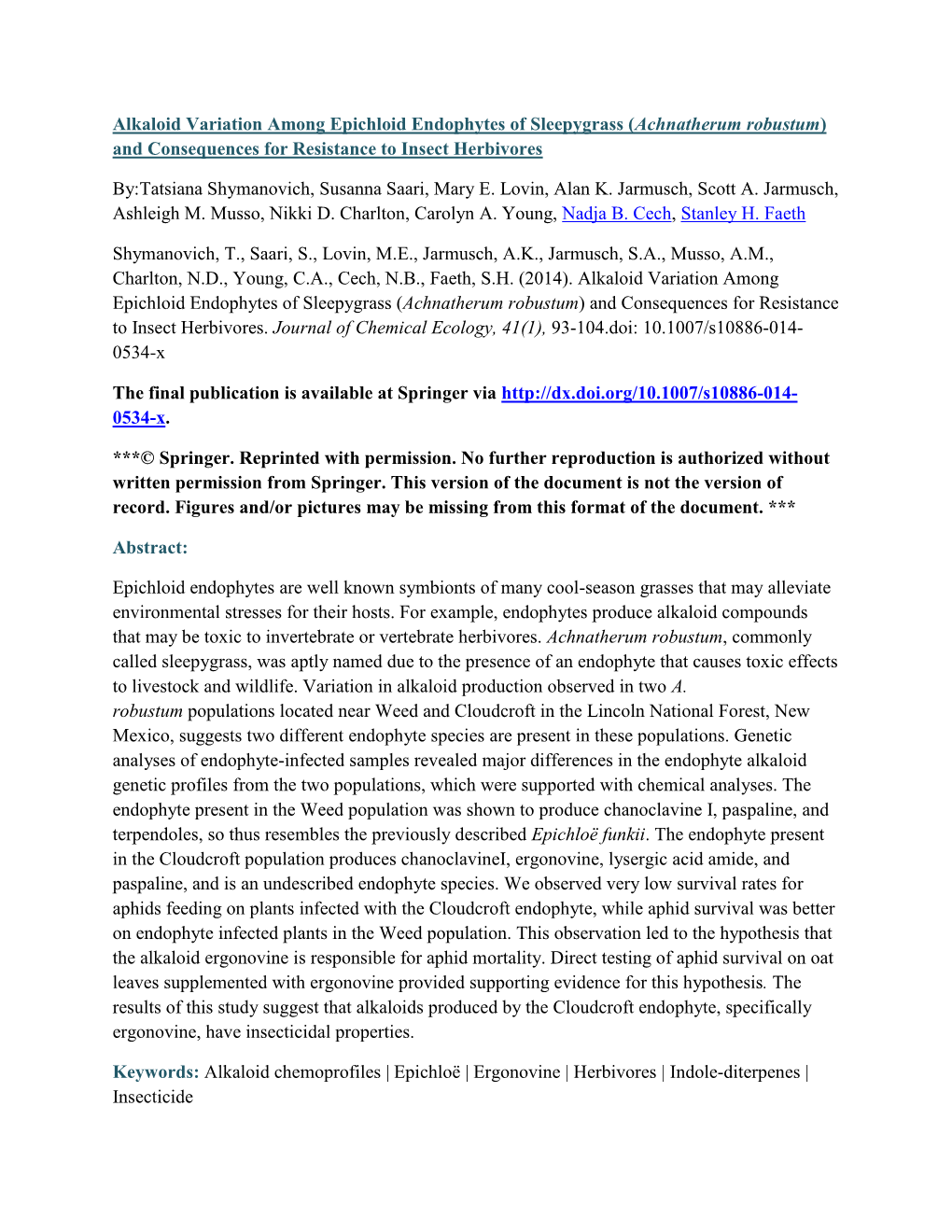 Achnatherum Robustum) and Consequences for Resistance to Insect Herbivores