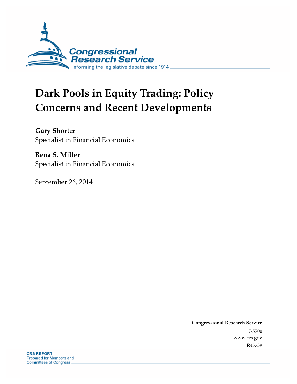 Dark Pools in Equity Trading: Policy Concerns and Recent Developments