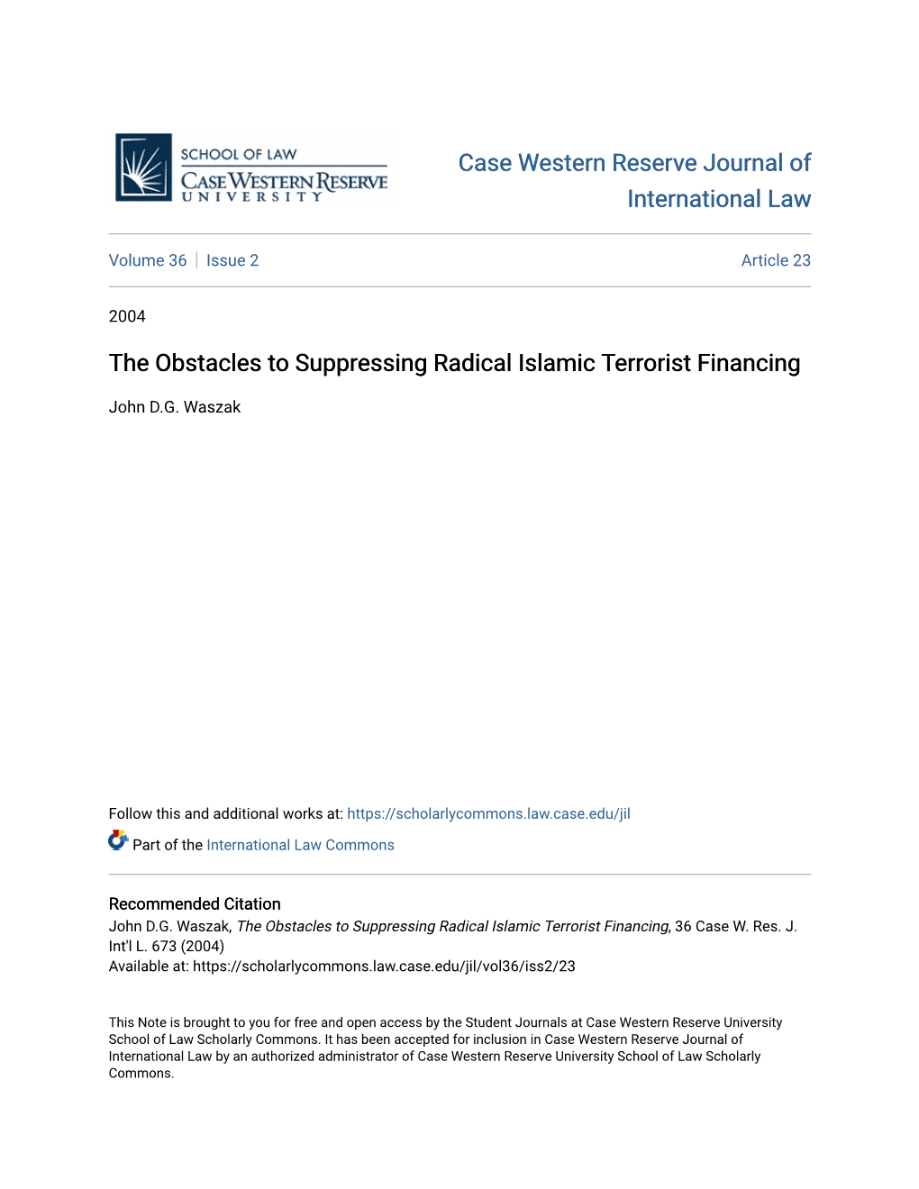 The Obstacles to Suppressing Radical Islamic Terrorist Financing