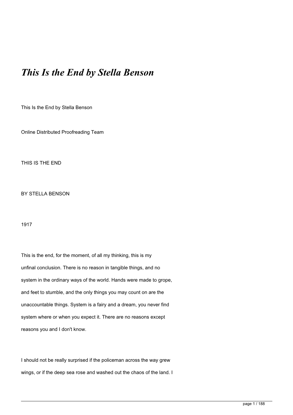 This Is the End by Stella Benson</H1>