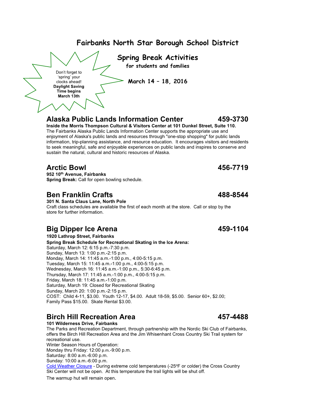 Fairbanks North Star Borough School District Spring Break Activities