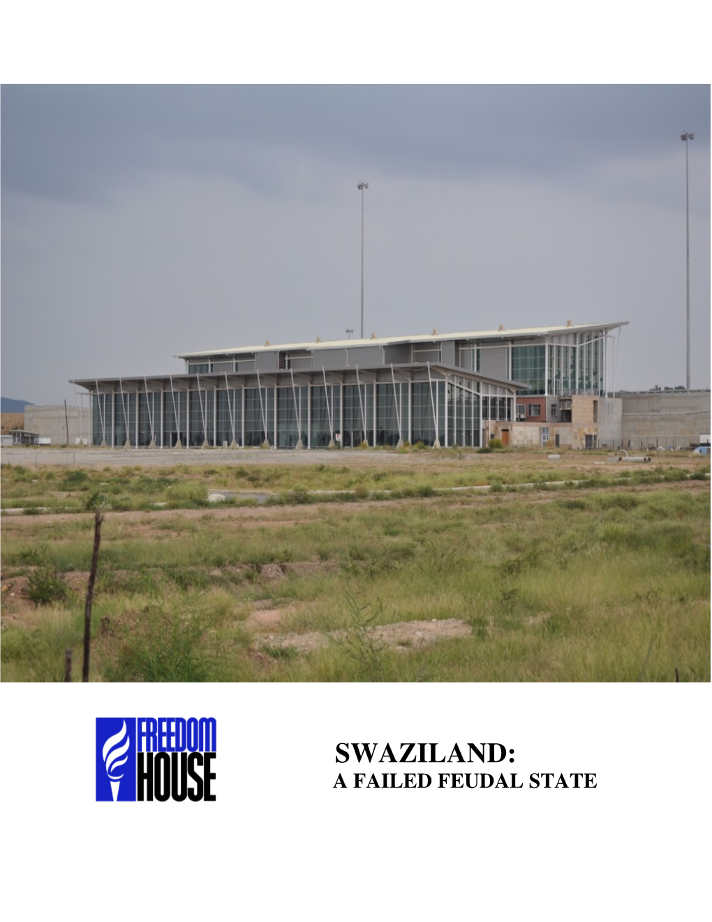 Swaziland: a Failed Feudal State