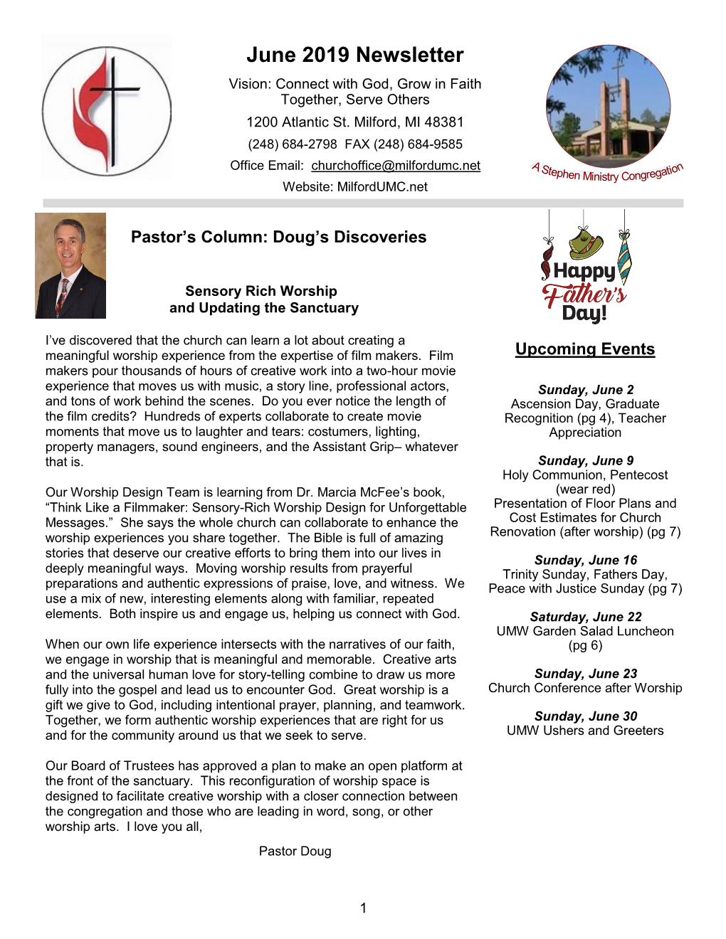 June 2019 Newsletter Vision: Connect with God, Grow in Faith Together, Serve Others 1200 Atlantic St