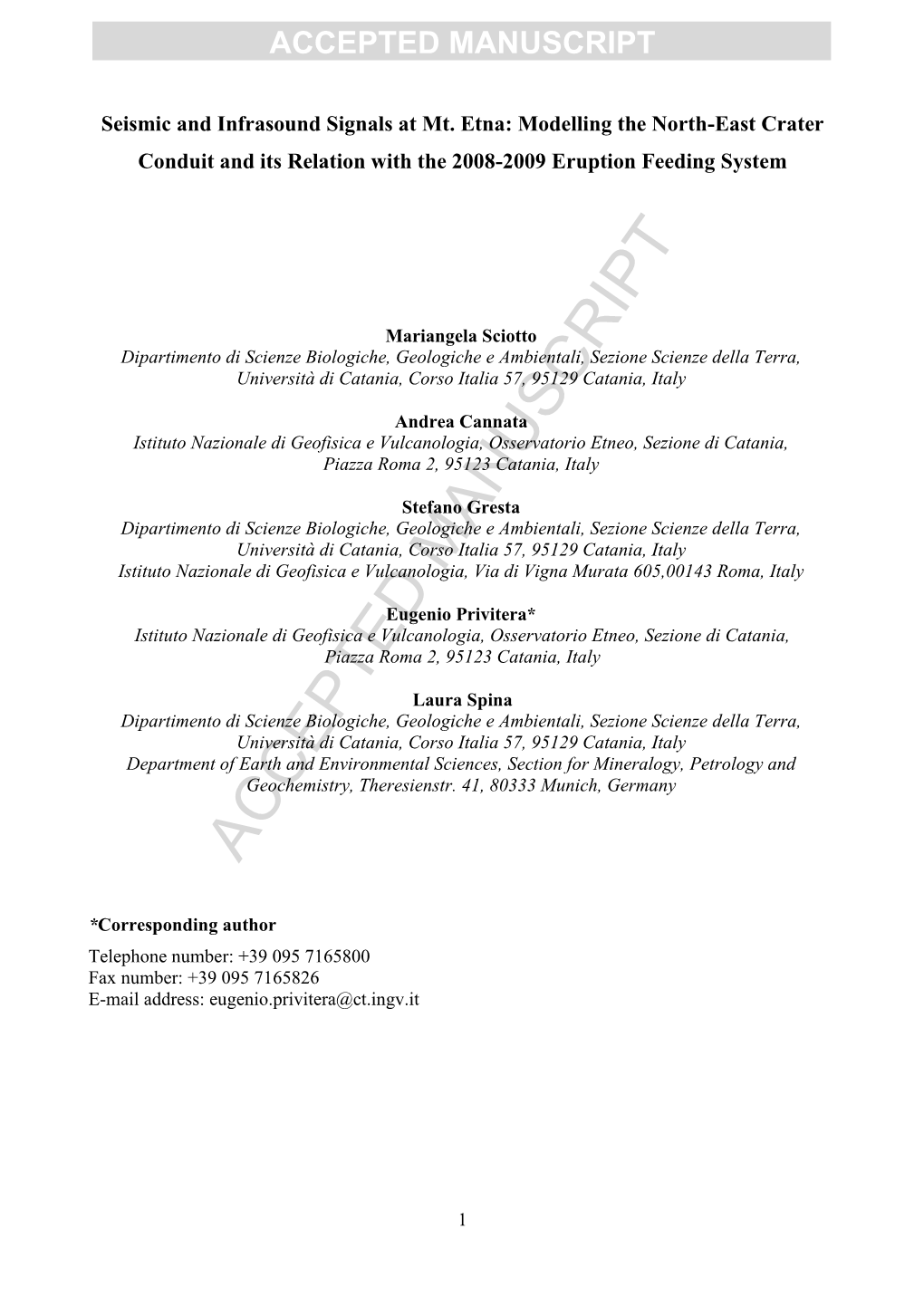 Seismic and Infrasound Signals at Mt. Etna: Modelling the North-East Crater Conduit and Its Relation with the 2008-2009 Eruption Feeding System