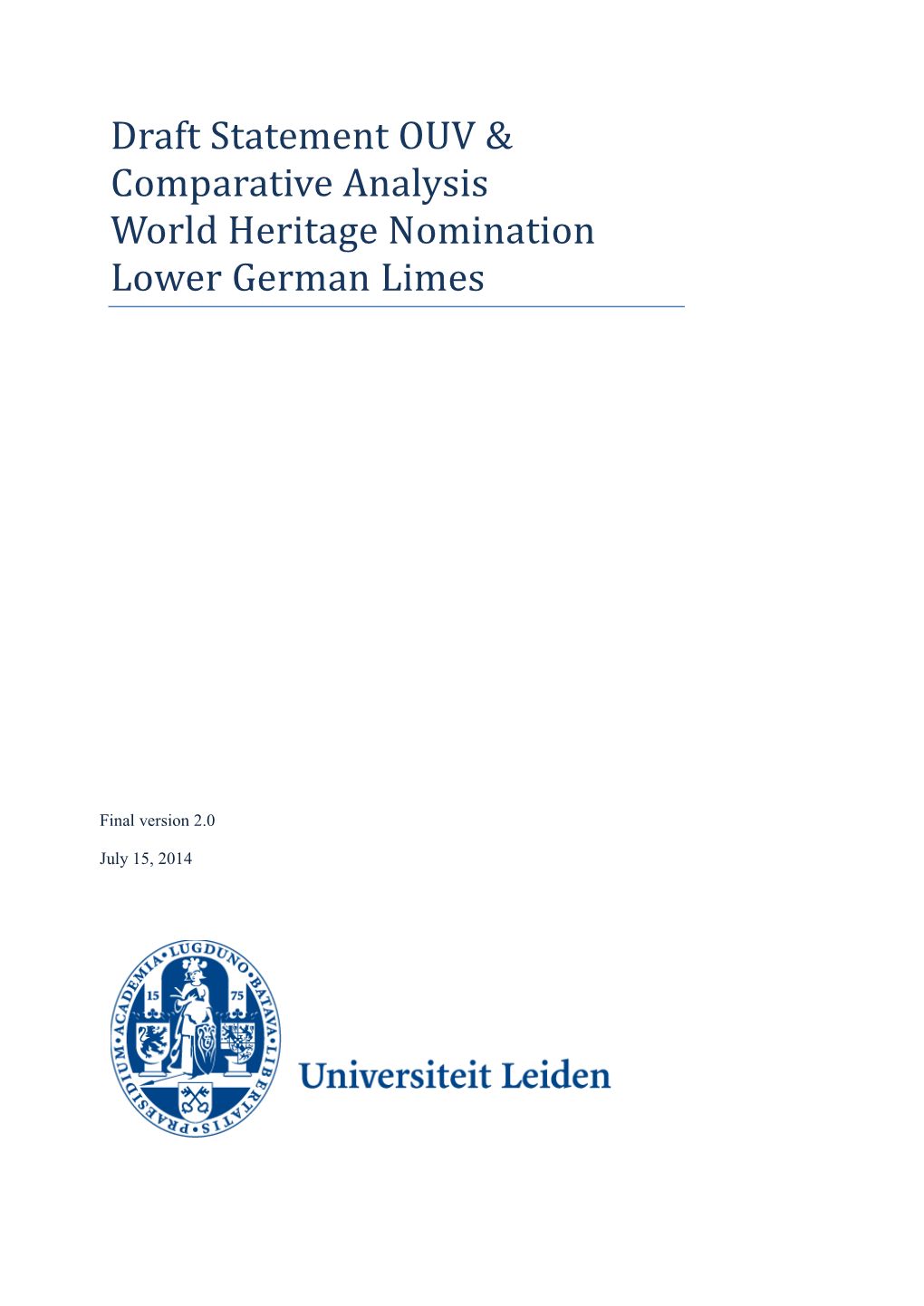 Draft Statement OUV & Comparative Analysis World Heritage