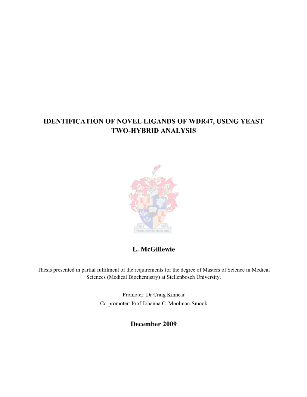 Identification of Novel Ligands of Wdr47, Using Yeast Two-Hybrid Analysis