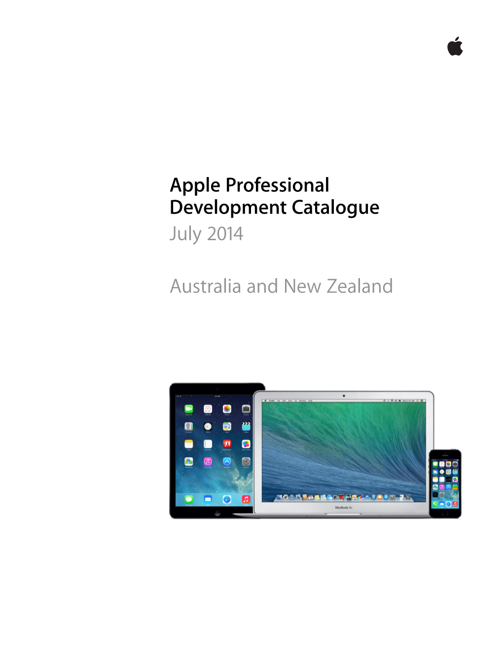 Apple Professional Development Catalogue July 2014 ! Australia And