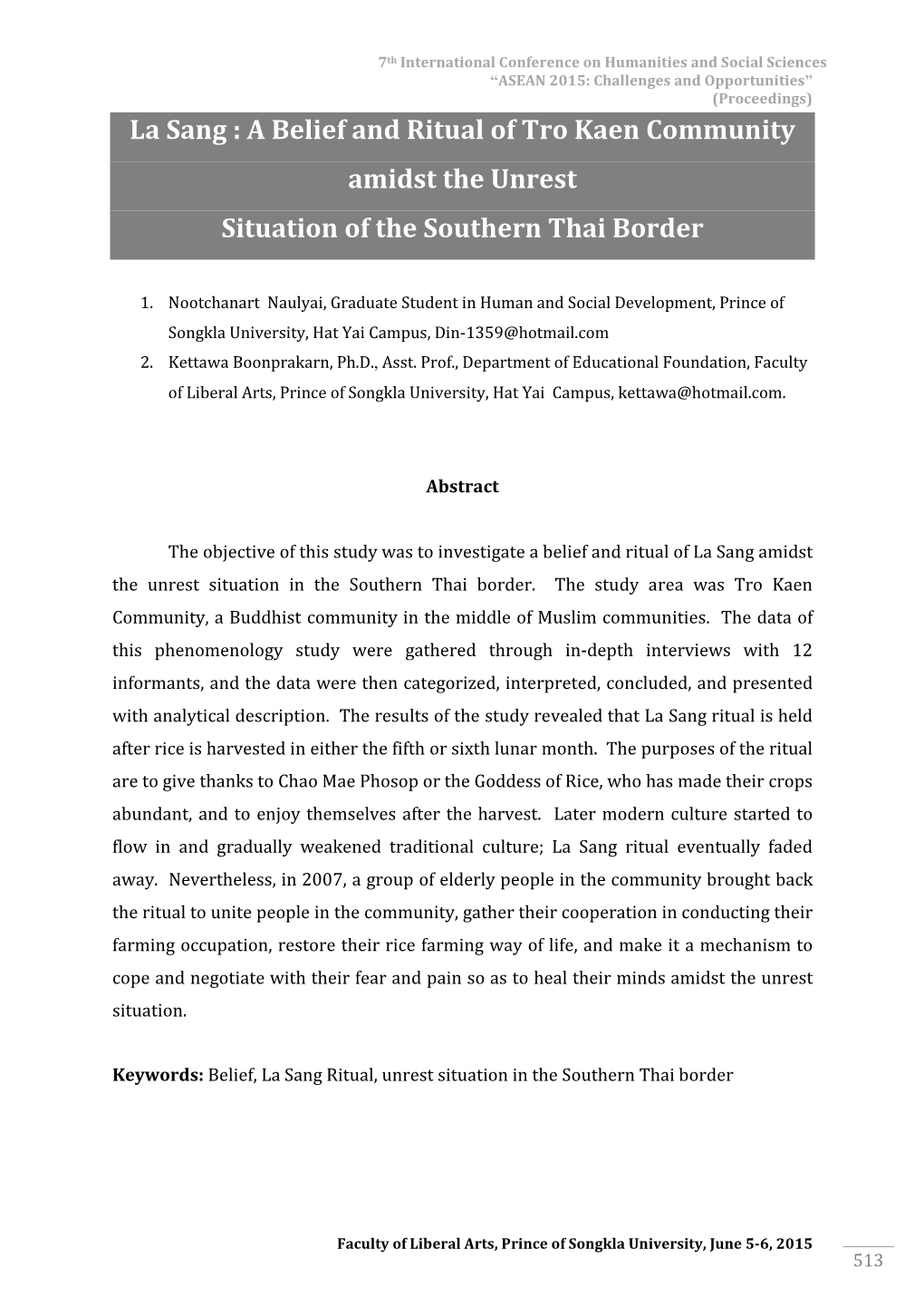 La Sang : a Belief and Ritual of Tro Kaen Community Amidst the Unrest Situation of the Southern Thai Border