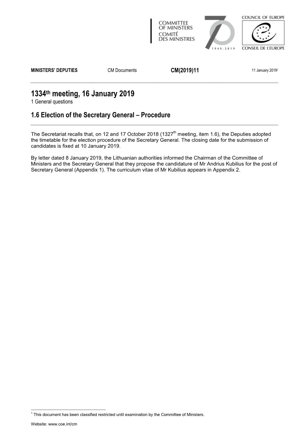 1334Th Meeting, 16 January 2019 1 General Questions