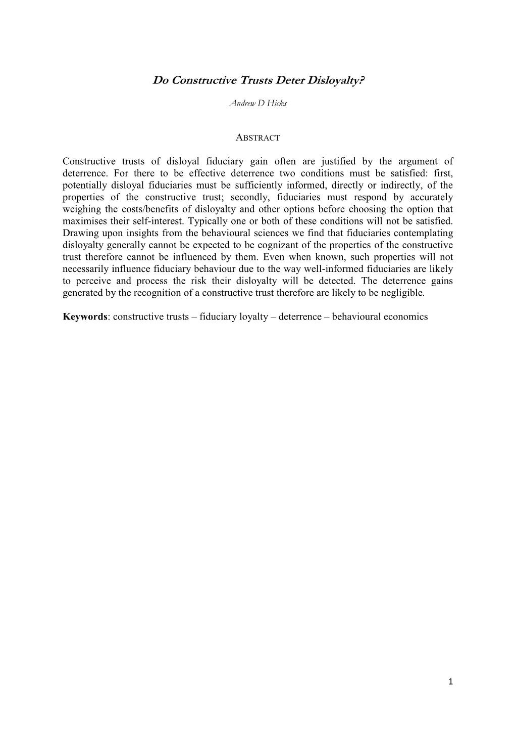 Do Constructive Trusts Deter Disloyalty?