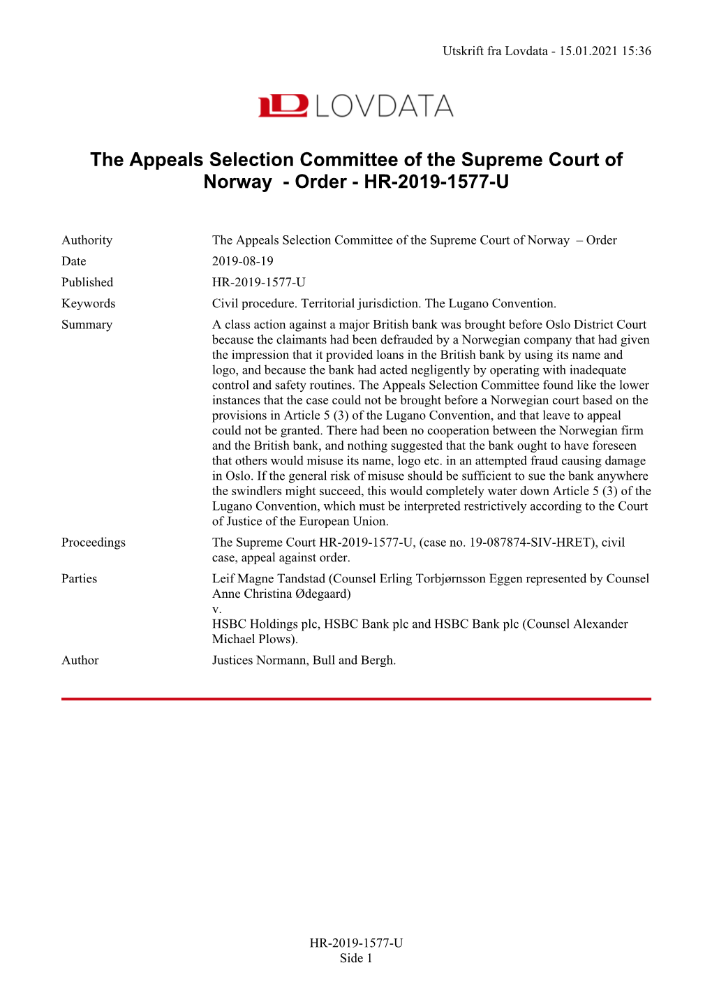 The Appeals Selection Committee of the Supreme Court of Norway - Order - HR-2019-1577-U