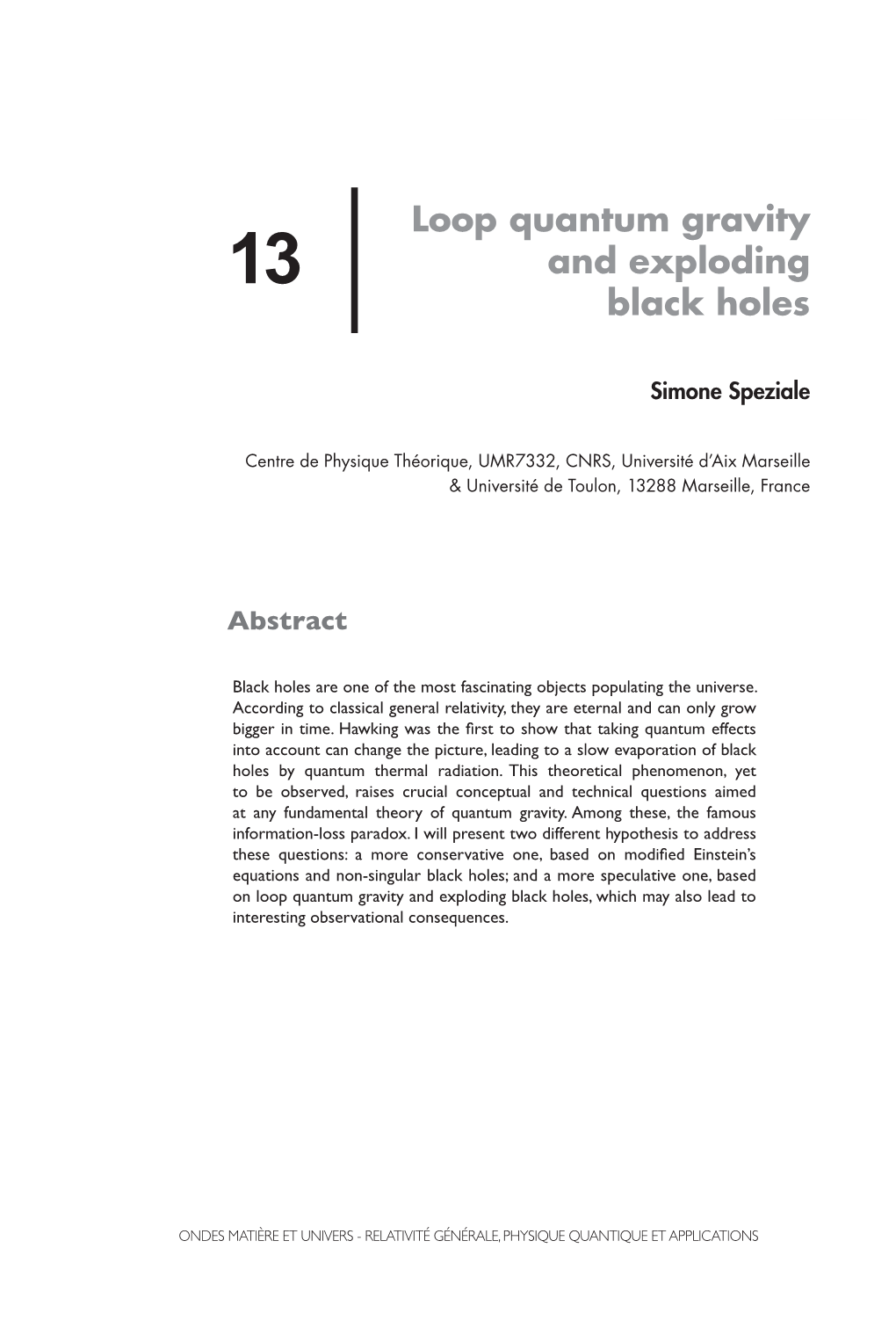 Loop Quantum Gravity and Exploding Black Holes