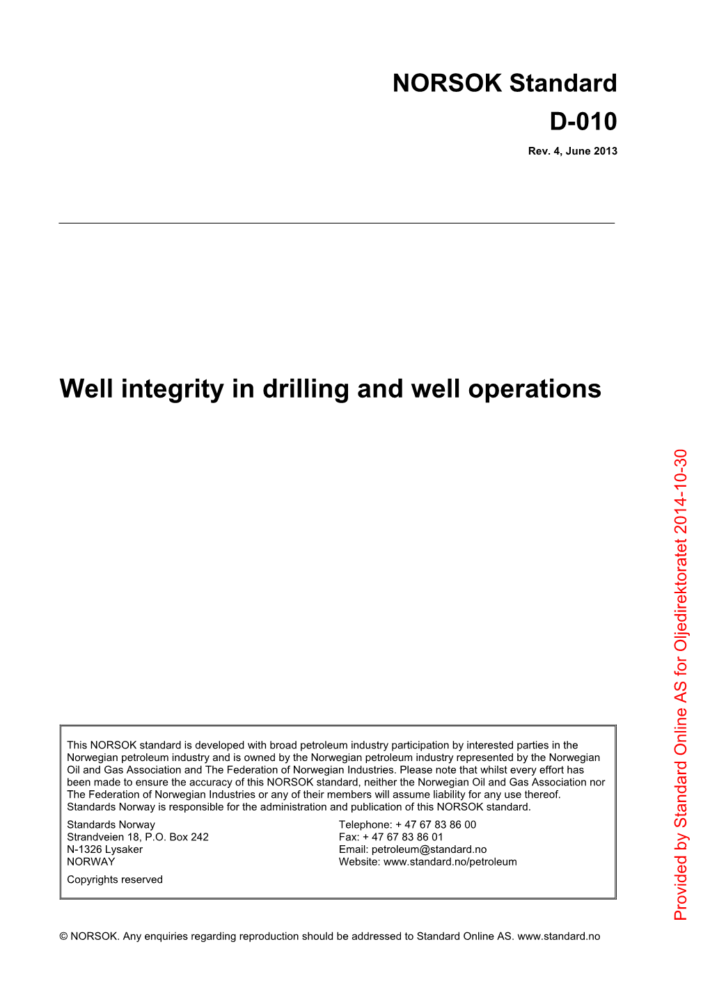 Well Integrity in Drilling and Well Operations