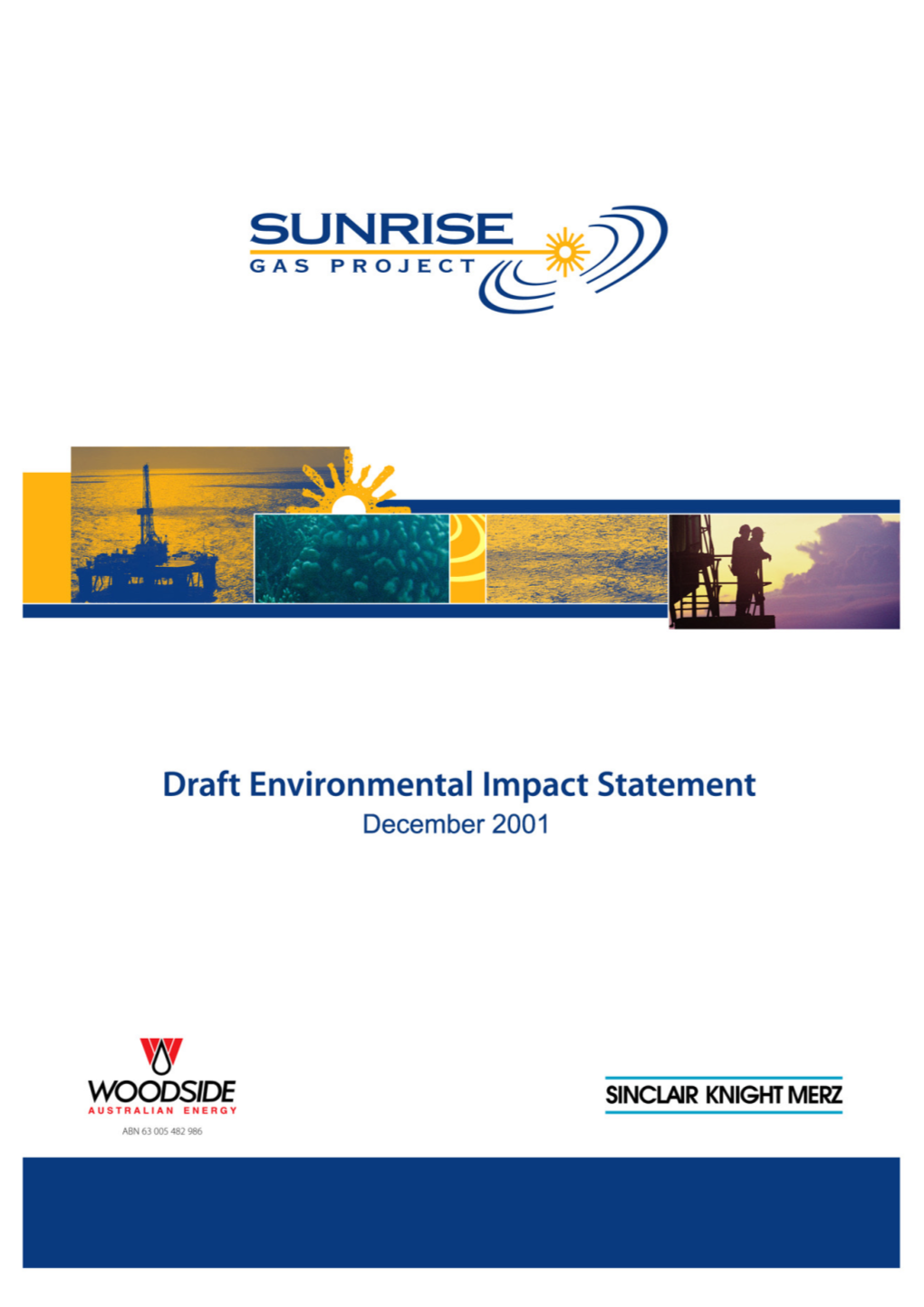 Draft Environmental Impact Statement for Sunrise Gas