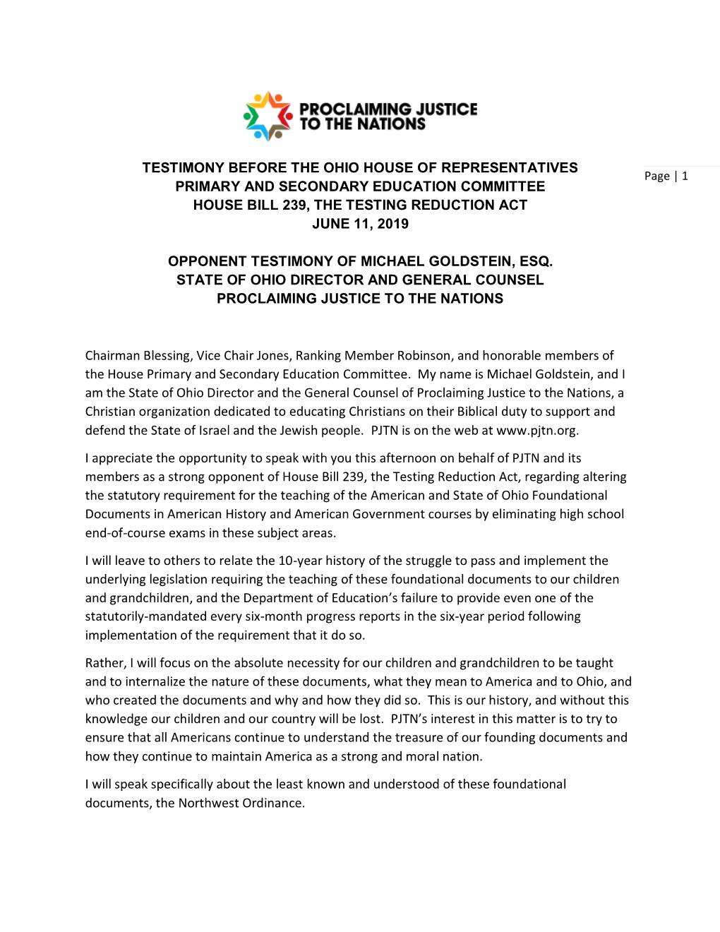 Testimony Before the Ohio House of Representatives Primary and Secondary Education Committee House Bill 239, the Testing Reducti