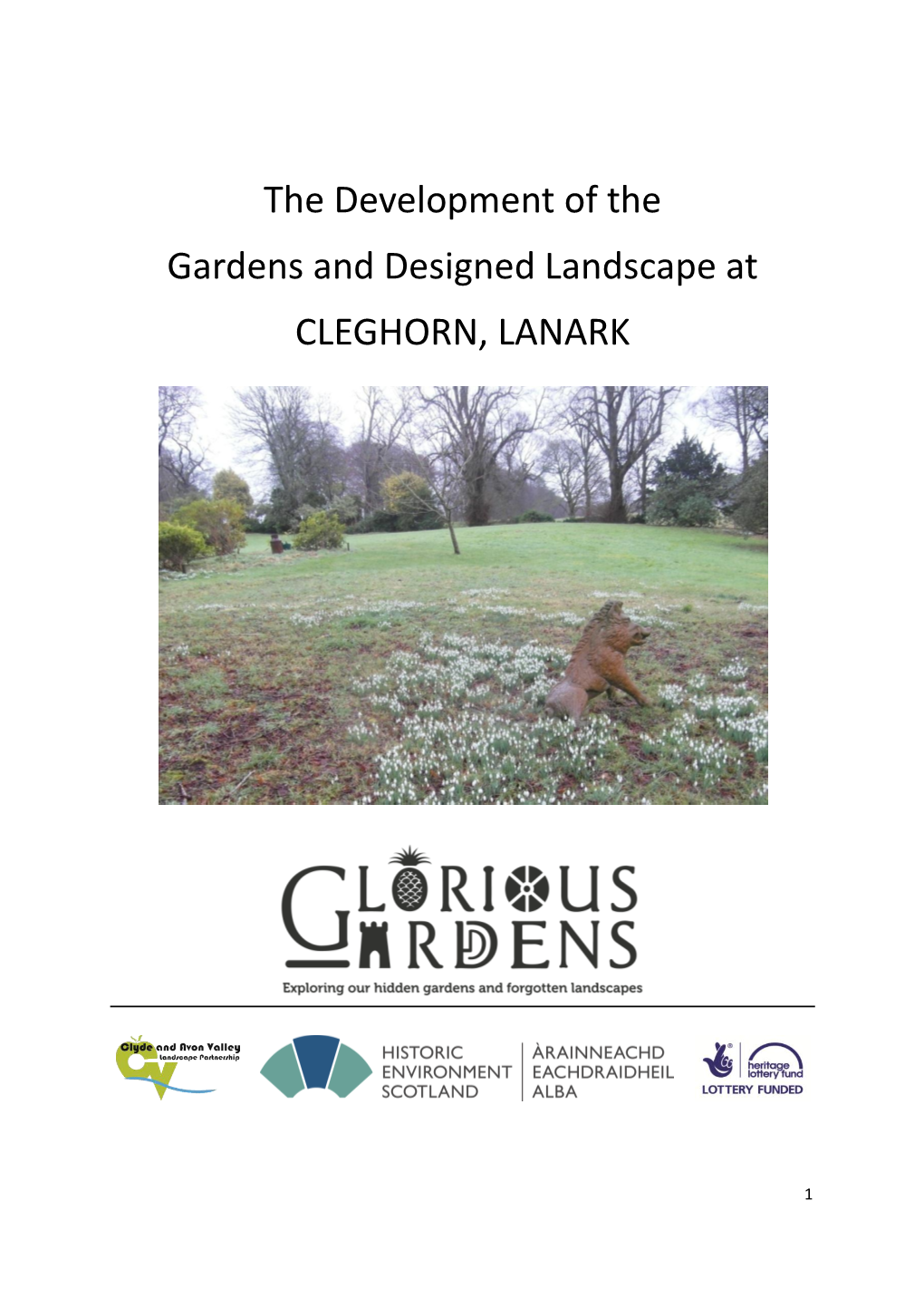 The Development of the Gardens and Designed Landscape at CLEGHORN, LANARK