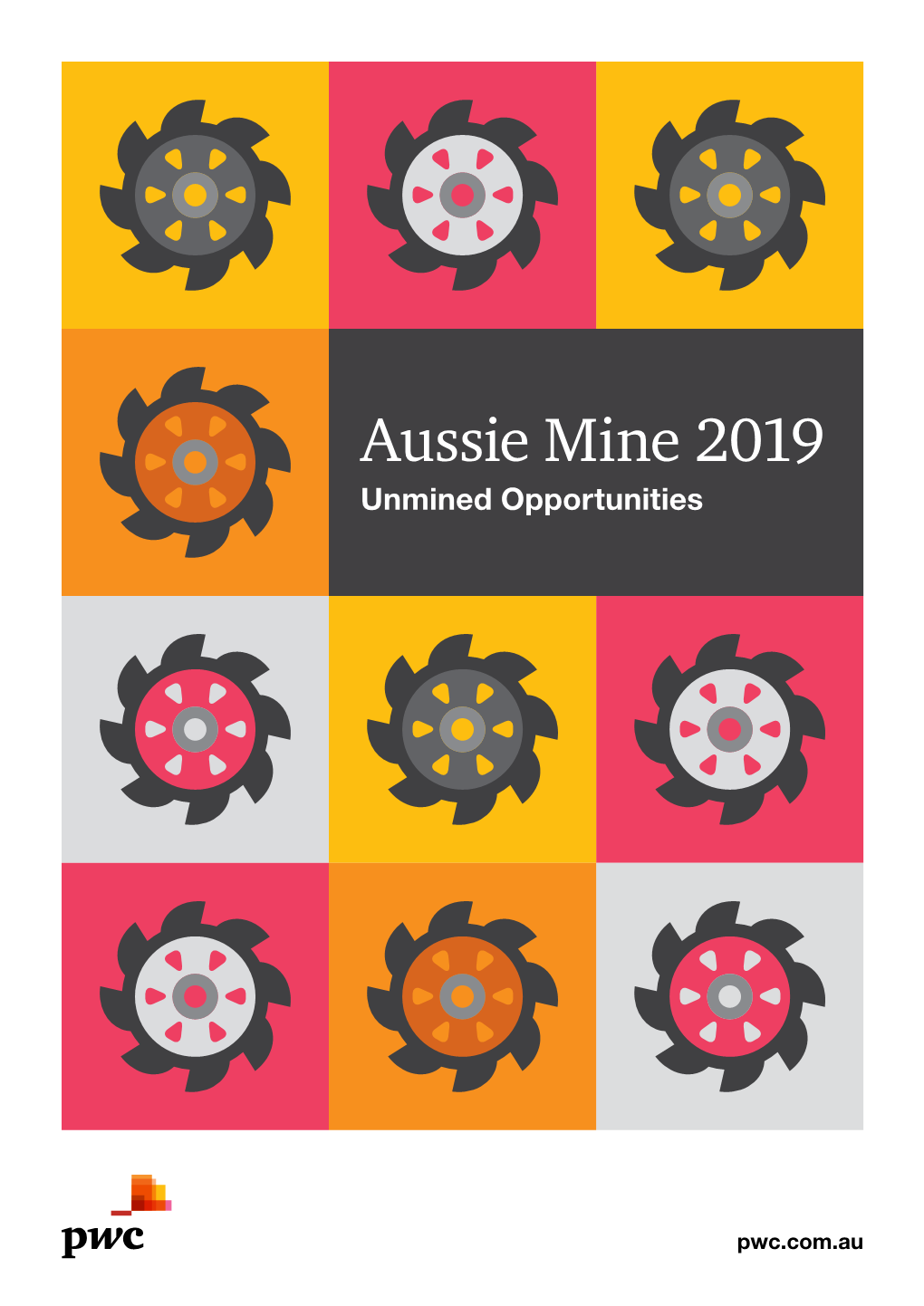 Aussie Mine 2019: Unmined Opportunities