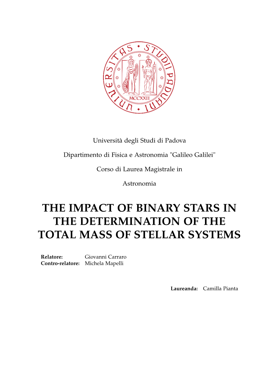 The Impact of Binary Stars in the Determination of the Total Mass of Stellar Systems