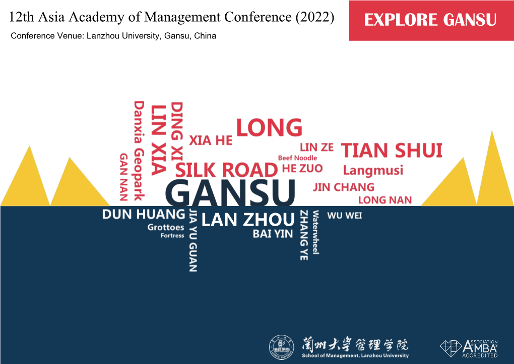 EXPLORE GANSU Conference Venue: Lanzhou University, Gansu, China