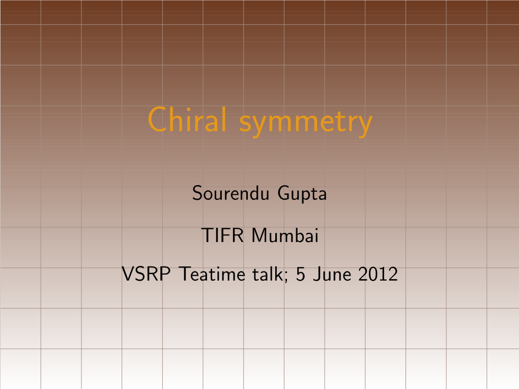 Chiral Symmetry