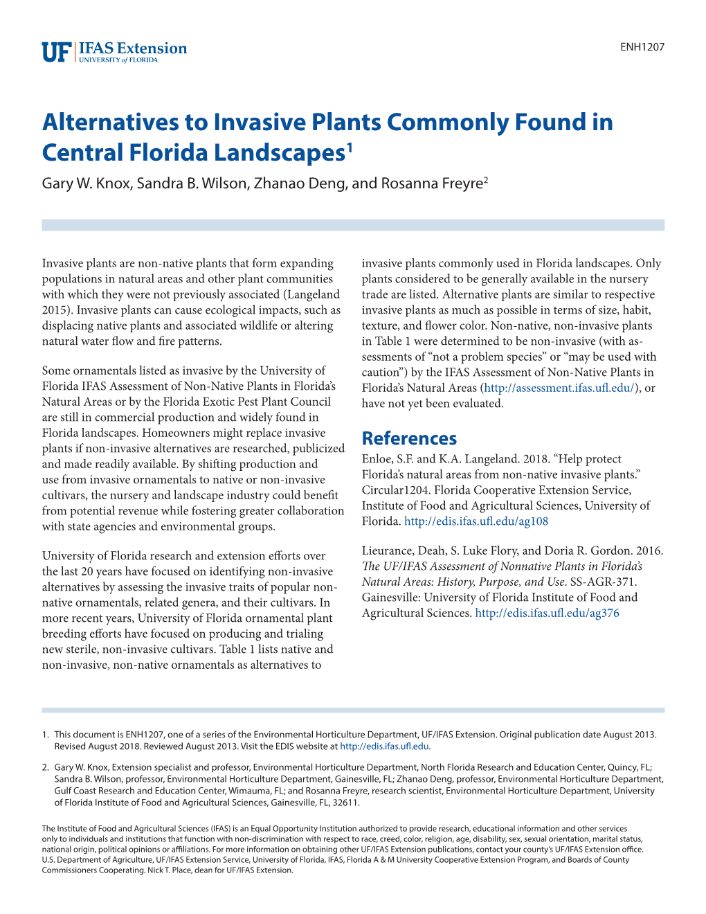 Alternatives to Invasive Plants Commonly Found in Central Florida Landscapes1 Gary W