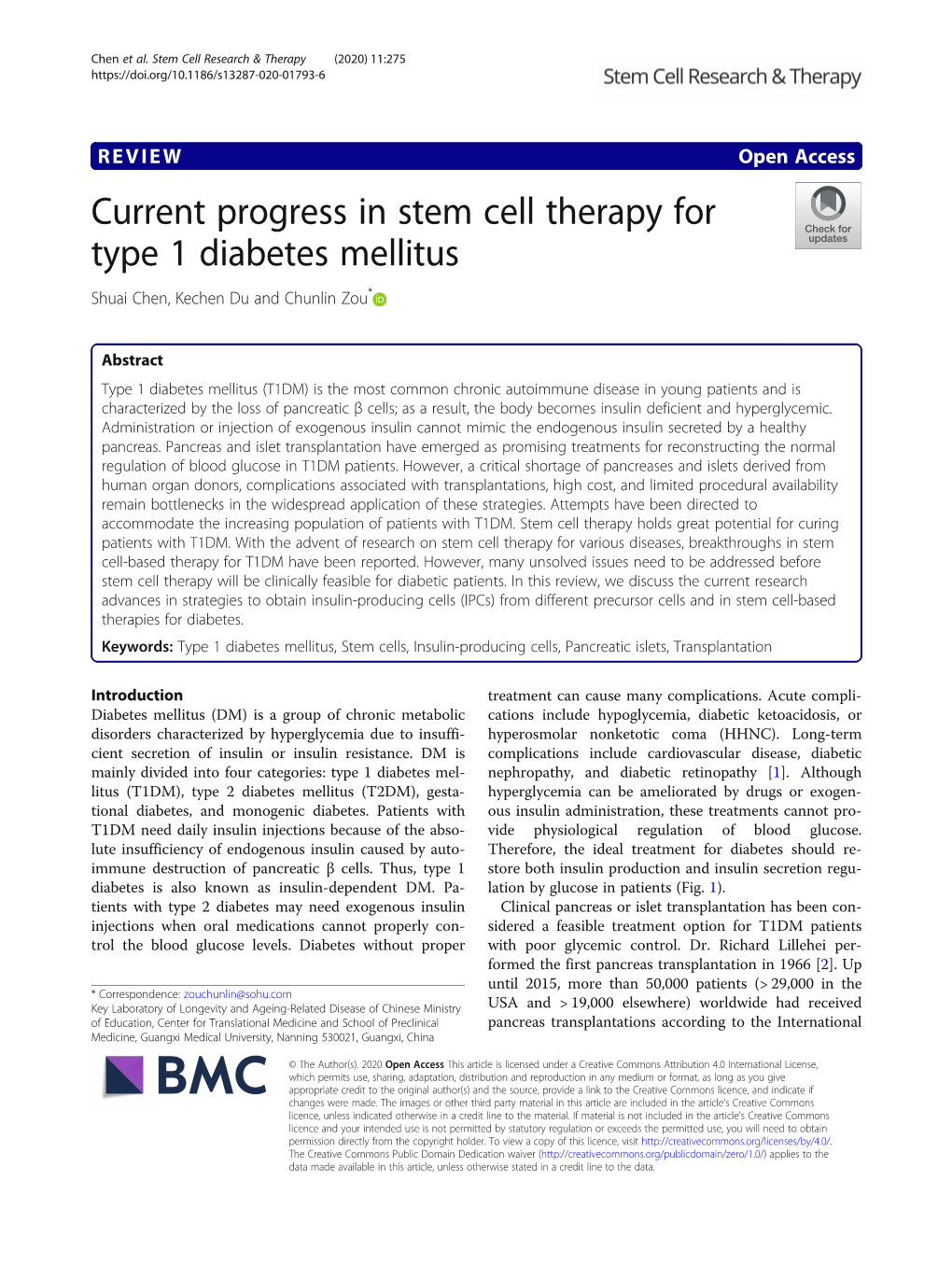 Current Progress in Stem Cell Therapy for Type 1 Diabetes Mellitus Shuai Chen, Kechen Du and Chunlin Zou*