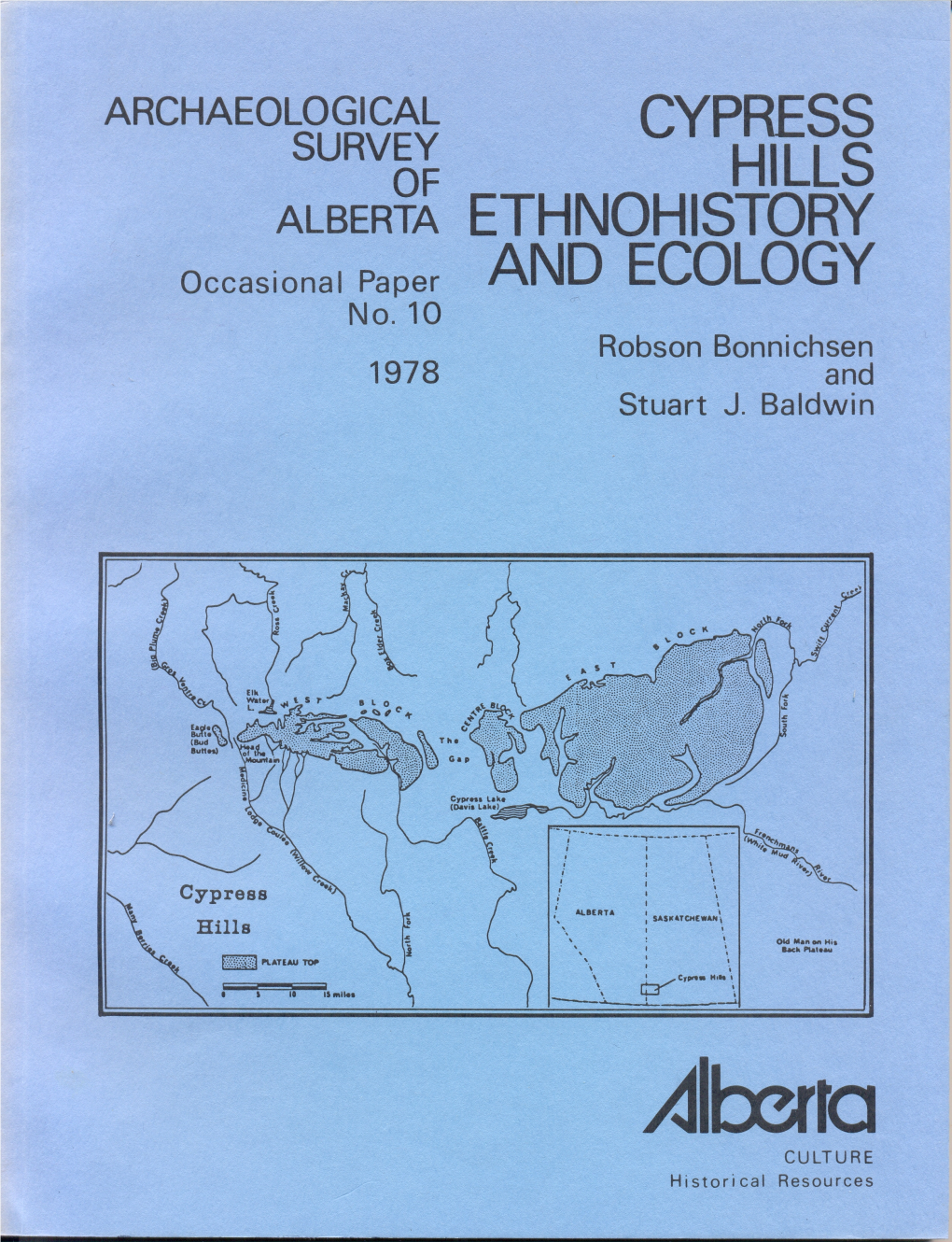 Cypress Hills Ethnohistory and Ecology: a Regional Perspective