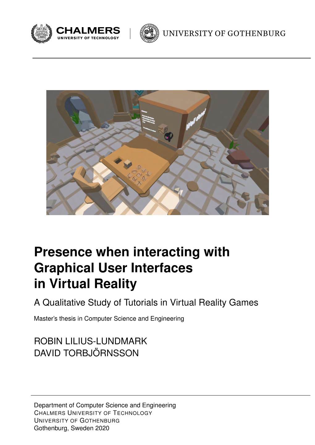 Presence When Interacting with Graphical User Interfaces in Virtual Reality a Qualitative Study of Tutorials in Virtual Reality Games