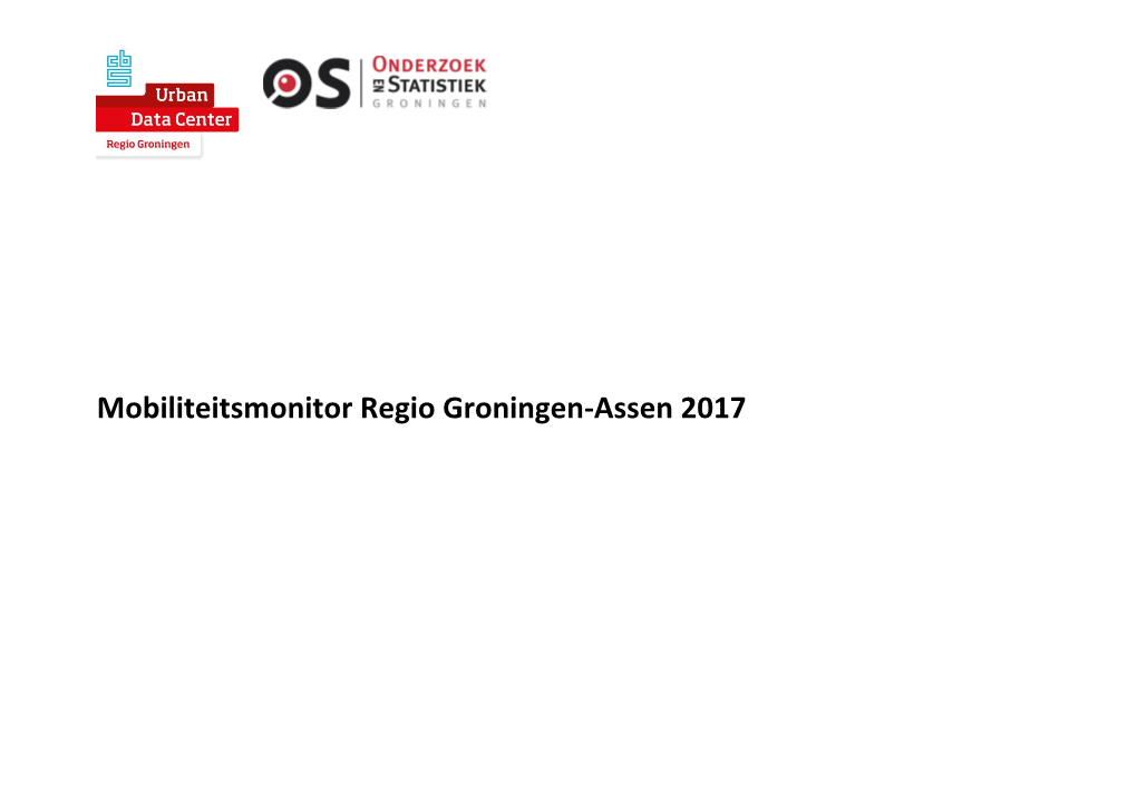 Mobiliteitsmonitor Regio Groningen-Assen 2017