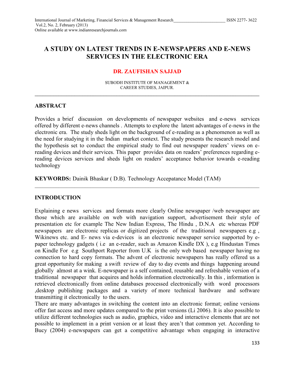 A Study on Latest Trends in E-Newspapers and E-News Services in the Electronic Era