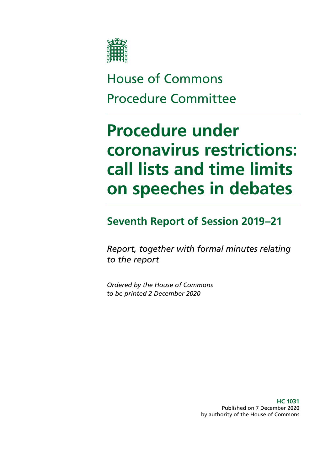 Procedure Under Coronavirus Restrictions: Call Lists and Time Limits on Speeches in Debates
